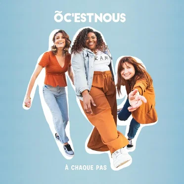 Õ C'EST NOUS