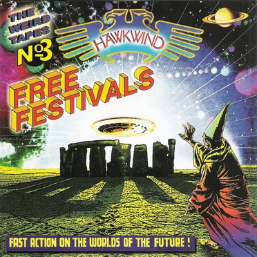 The Weird Tapes No. 3: Free Festivals