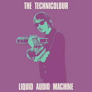 The Technicolour Liquid Audio Machine by Black Market Karma - album cover
