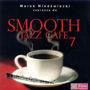 Smooth Jazz Cafe 7 by Various Artists - album cover