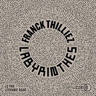 Labyrinthes by Franck Thilliez - album cover