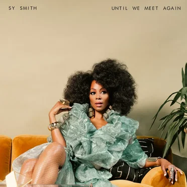 Until We Meet Again by Sy Smith - album cover