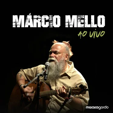 Márcio Mello - Ao Vivo