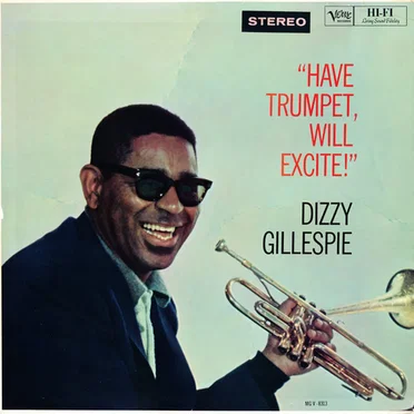 Have Trumpet, Will Excite!