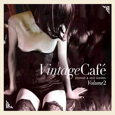Vintage Café: Lounge & Jazz Blends (Special Selection), Pt. 2 by Various Artists - album cover