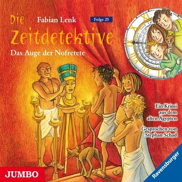 Die Zeitdetektive, Folge 25: Das Auge der Nofretete by Fabian Lenk - album cover