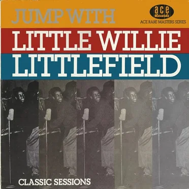Jump With Little Willie Littlefield