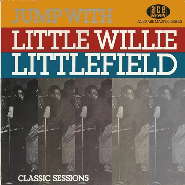Jump With Little Willie Littlefield