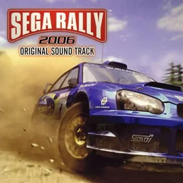 SEGA Rally 2006 Original Sound Track by Various Artists - album cover