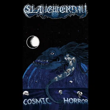 Cosmic Horror by Slaughterday - album cover