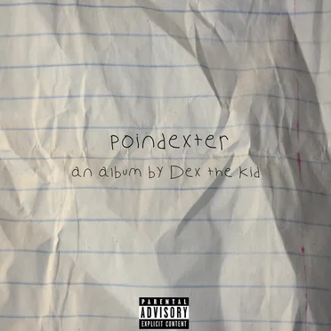 Poindexter by Dex the Kid - album cover