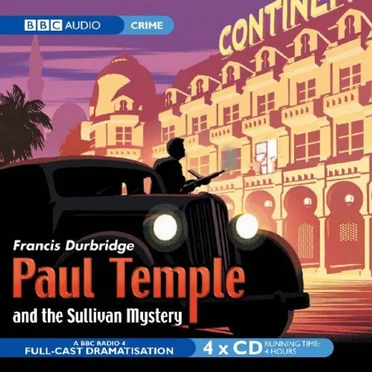 Paul Temple and the Sullivan Mystery by Francis Durbridge - album cover