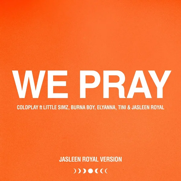 WE PRAY (Jasleen Royal version)