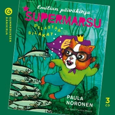 Supermarsu pelastaa silakat by Paula Noronen - album cover