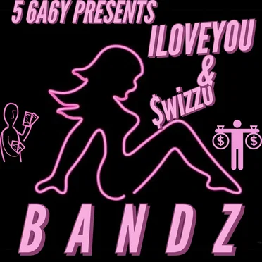 Bandz by ILOVEYOU - album cover