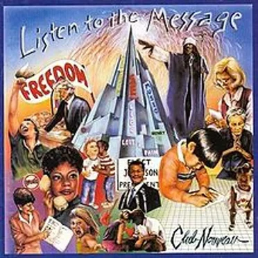 Listen to the Message by Club Nouveau - album cover