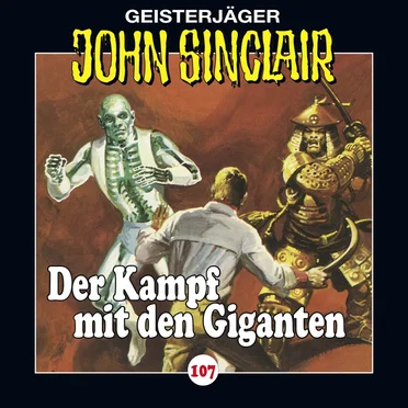 Geisterjäger John Sinclair Folge 107: Der Kampf mit den Giganten (3/3)