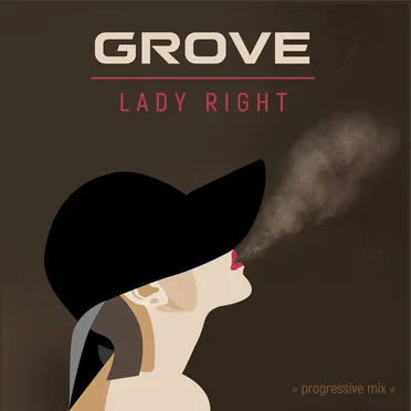 Lady Right (progressive mix)