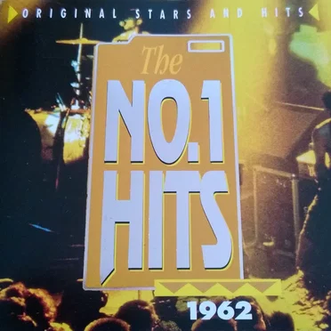 The No. 1 Hits 1962 by Various Artists - album cover