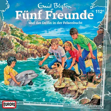 Fünf Freunde, Episode 112: und der Delfin in der Felsenbucht by Enid Blyton - album cover