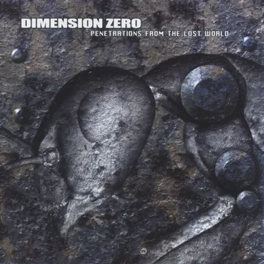 Penetrations From the Lost World by Dimension Zero - album cover