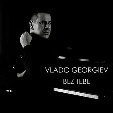 Bez tebe by Vlado Georgiev - album cover