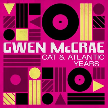 Gwen McCrae: CAT & Atlantic Years