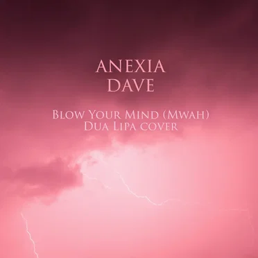 Blow Your Mind (Dua Lipa cover)