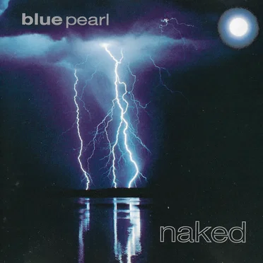Naked by Blue Pearl - album cover