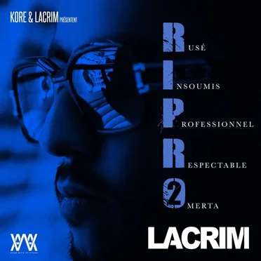 R.I.P.R.O, Volume 2 by Lacrim - album cover
