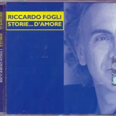 Storie d’amore by Riccardo Fogli - album cover