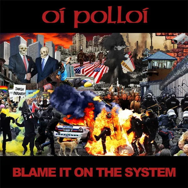 Blame It on the System