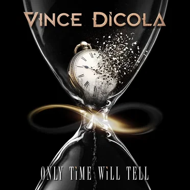 Only Time Will Tell by Vince DiCola - album cover