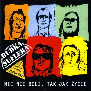 Nic nie boli, tak jak życie