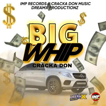 Big Whip by Cracka Don - album cover