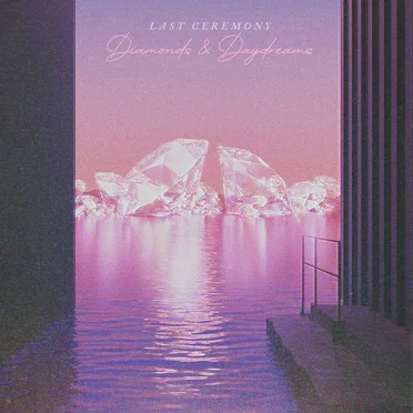 Diamonds & Daydreams