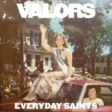 Everyday Saints by Valors - album cover