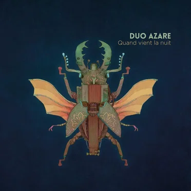 Quand vient la nuit by Duo Azare - album cover