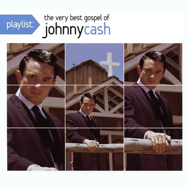 Playlist: The Very Best Gospel of Johnny Cash
