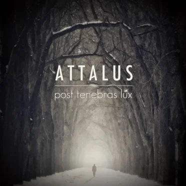 Post Tenebras Lux by Attalus - album cover