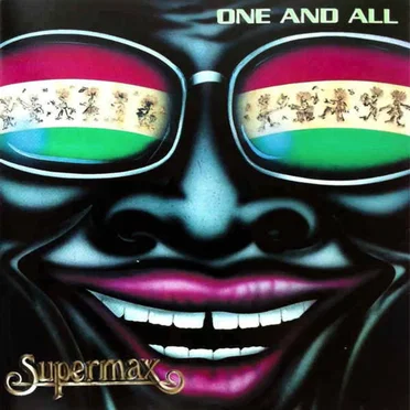 One and All by Supermax - album cover