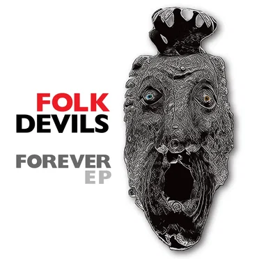 Forever EP by Folk Devils - album cover