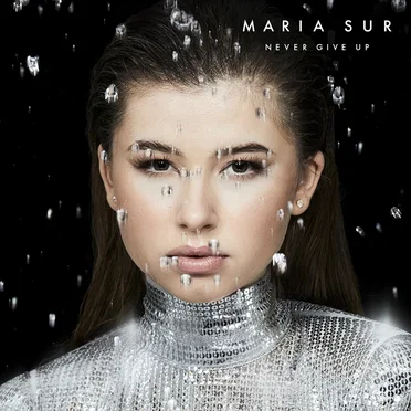 Never Give Up by Maria Sur - album cover