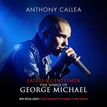 Ladies & Gentlemen - The Songs Of George Michael