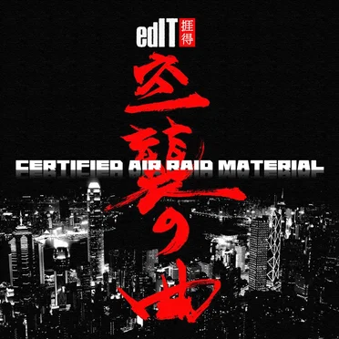 Certified Air Raid Material by edIT - album cover