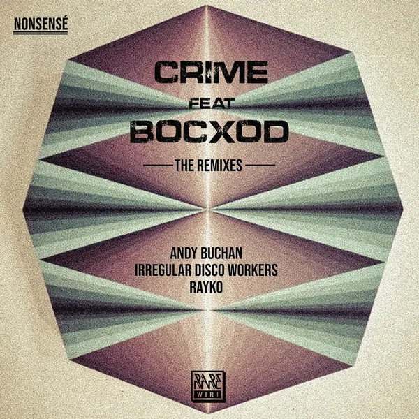 Crime: The Remixes