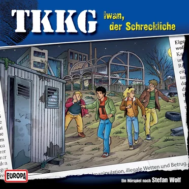 TKKG 189: Iwan, der Schreckliche by Stefan Wolf - album cover