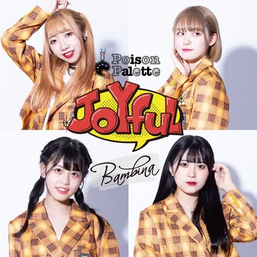 Joyful / BamBina by Poison Palette - album cover