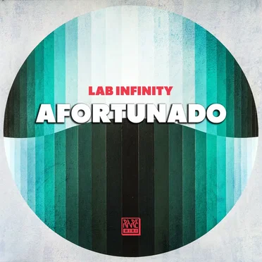Afortunado by Lab Infinity - album cover