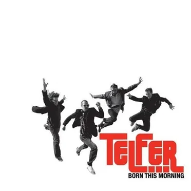 Born This Morning by Telfer - album cover